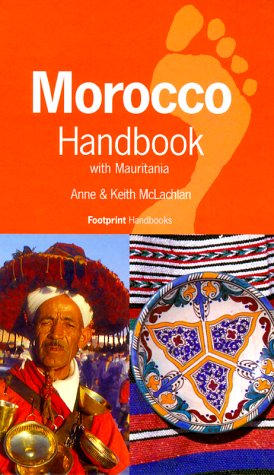 City Travel Guides Discounted  Books : Morocco Handbook: The Travel Guide: With Mauritania (Footprint Handbooks)