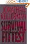 Survival of the Fittest