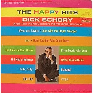 The Happy Hits by Dick Schory and His Percussion Pops Orchestra (Vinyl)