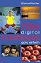 Video digital - Filmpraxis ganz einfach.