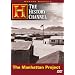 Modern Marvels - The Manhattan Project (History Channel)