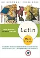 Latin Made Simple: A complete introductory course with practice readings and exercises, plus a handy Latin/English vocabulary (Made Simple)