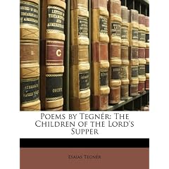 Poems by Tegnr: The Children of the Lord's Supper