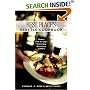 Best Places Seattle Cookbook: Recipes from the City's Outstanding Restaurants and Bars