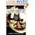 Best Places Seattle Cookbook: Recipes from the City's Outstanding Restaurants and Bars