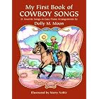 Buy My First Book of Cowboy Songs by Dolly M. Moon