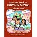 My First Book of Cowboy Songs (Dover Music for Piano)