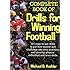 Complete Book of Drills for Winning Football