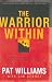  : The Warrior Within