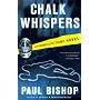 Chalk Whispers: A Fey Croaker LAPD Crime Novel (Fey Croaker Novels)