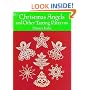 Christmas Angels and Other Tatting Patterns (Dover Needlework Series)