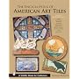 The Encyclopedia of American Art Tiles: Region 3 Midwestern States