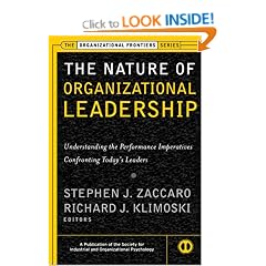 The Nature of Organizational Leadership: Understanding the Performance Imperatives Confronting Today's Leaders (JB US nonFranchise Leadership)