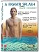 A Bigger Splash