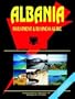 Albania Investment and Business Guide