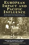 European Impact and Pacific Influence: British and German Colonial Policy in the Pacific Islands and the Indigenous Response
