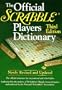 The Official SCRABBLE Players Dictionary