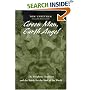 Green Man, Earth Angel: The Prophetic Tradition and the Battle for the Soul of the World (Suny Series in Western Esoteric Traditions)