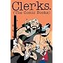 Clerks: The Comic Books