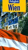 Wien - Polyglott Reisef&uuml;hrer - Walter M. Weiss