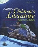 A Critical Handbook of Children's Literature (6th Edition)