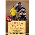 Clickertraining f�r den Familienhund, mit DVD