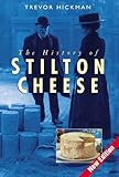 The history of stilton cheese