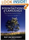 Foundations of Language: Brain, Meaning, Grammar, Evolution