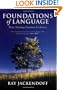 Foundations of Language: Brain, Meaning, Grammar, Evolution