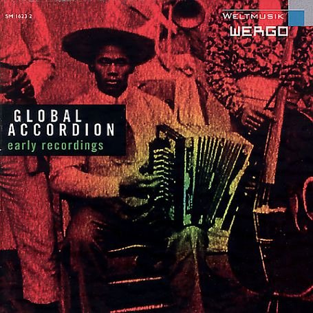 CD-Charts  Search : Global Accordion: Early Recordings 1927-1948