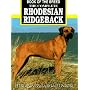 The Complete Rhodesian Ridgeback (Book of the Breed)