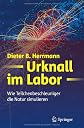 Urknall im Labor: wie Teilchenbeschleuniger die Natur simulieren (ger)