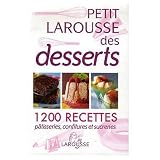 Petit Larousse des Desserts