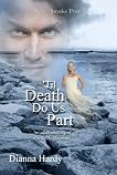 'Til Death Do Us Part (an adult retelling of The Little Mermaid)