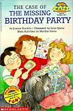 The Case of the Missing Birthday Party (Hello Math Reader, Level 4)