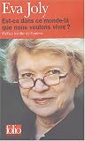 Est-ce dans ce monde l� que nous voulons vivre ?