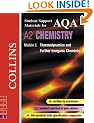 Collins Student Support Materials - AQA Chemistry: Thermodynamics and Further Inorganic Chemistry