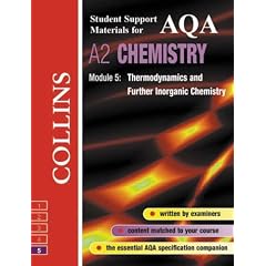 AQA Chemistry: Thermodynamics and Further Inorganic Chemistry (Collins Student Support Materials)