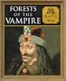 Forests of the Vampires: Slavic Myth (Myth and Mankind)