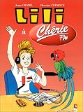 Les Nouvelles Aventures de Lili : Lili à Chérie FM