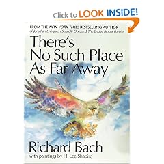 There's No Such Place as Far Away
