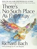 There's No Such Place as Far Away
