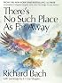 There's No Such Place as Far Away