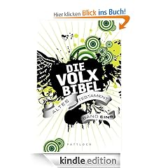 Die Volxbibel: Altes Testament Band 1: Altes Testament 1