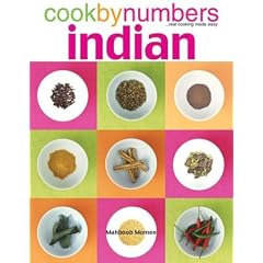 Cook By Numbers Indian: The Fool-Proof Method for Delicious Home Cooking (Cookbynumbers)