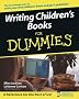 Writing Children's Books For Dummies