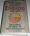 Ephemeris: Including Secrets of Magi Astrology
