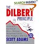 The Dilbert Principle: A Cubicle's-Eye View of Bosses, Meetings, Management Fads & Other Workplace Afflictions