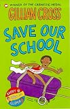 Save Our School (Clipper, Spag & Barny)