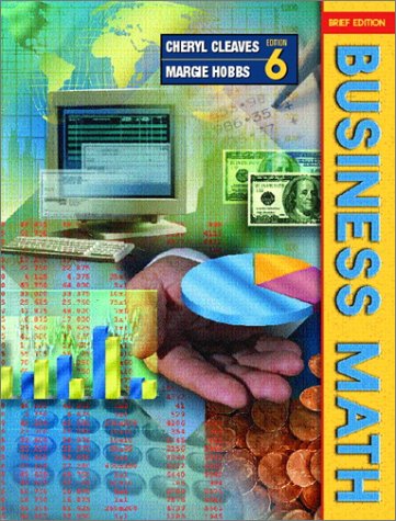 Business Math (Brief 6th Edition)